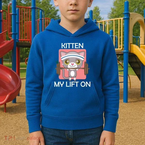 Kitten My lift On Kids Hoodie