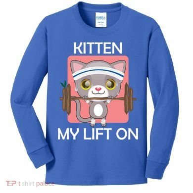 Kitten My lift On Kids Long Sleeve Shirt