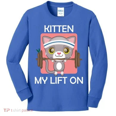 Kitten My lift On Kids Long Sleeve Shirt