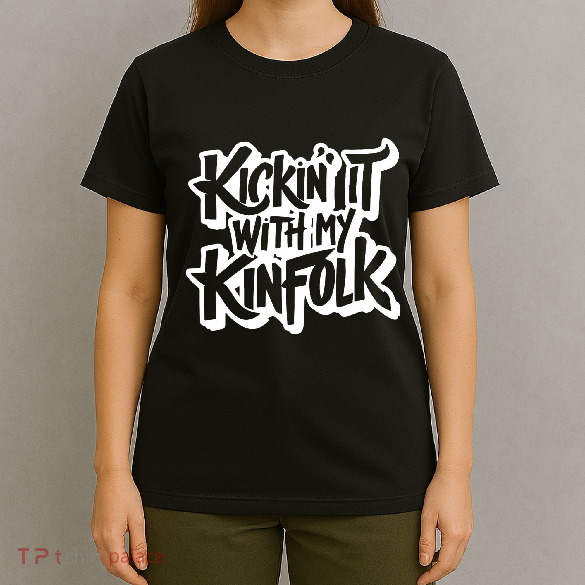 Kickin It With My Kinfolk Funny Family Reunion T-Shirt