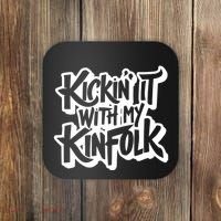 Kickin It With My Kinfolk Funny Family Reunion Coaster thumb 0
