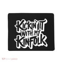 Kickin It With My Kinfolk Funny Family Reunion Mousepad thumb 0