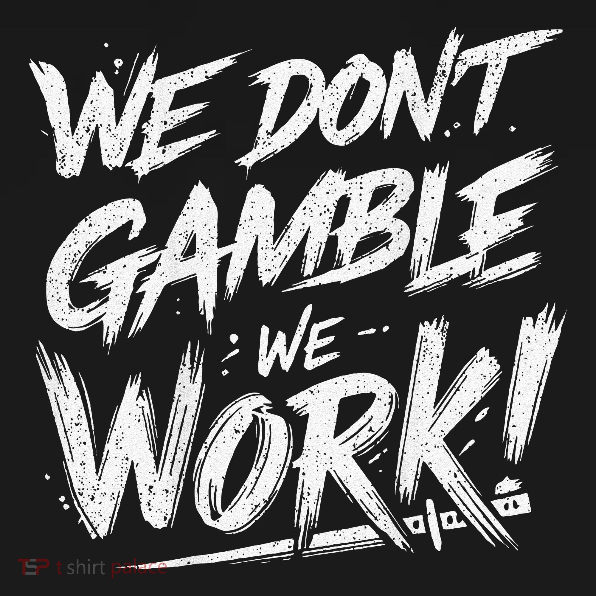 Kendu Inu We DonT Gamble We Work (Front & Back) Backpack