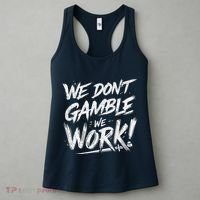 Kendu Inu We DonT Gamble We Work (Front & Back) Women's Tank Top thumb 3