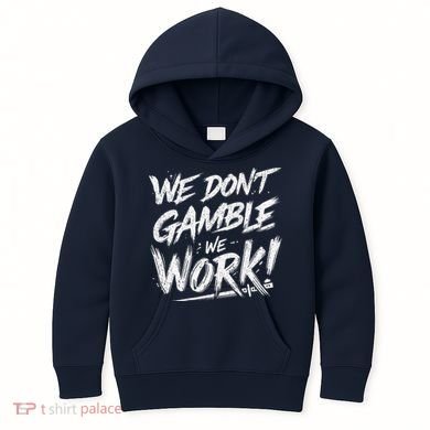 Kendu Inu We DonT Gamble We Work (Front & Back) Kids Hoodie