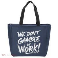 Kendu Inu We DonT Gamble We Work (Front & Back) Tote Bag thumb 0