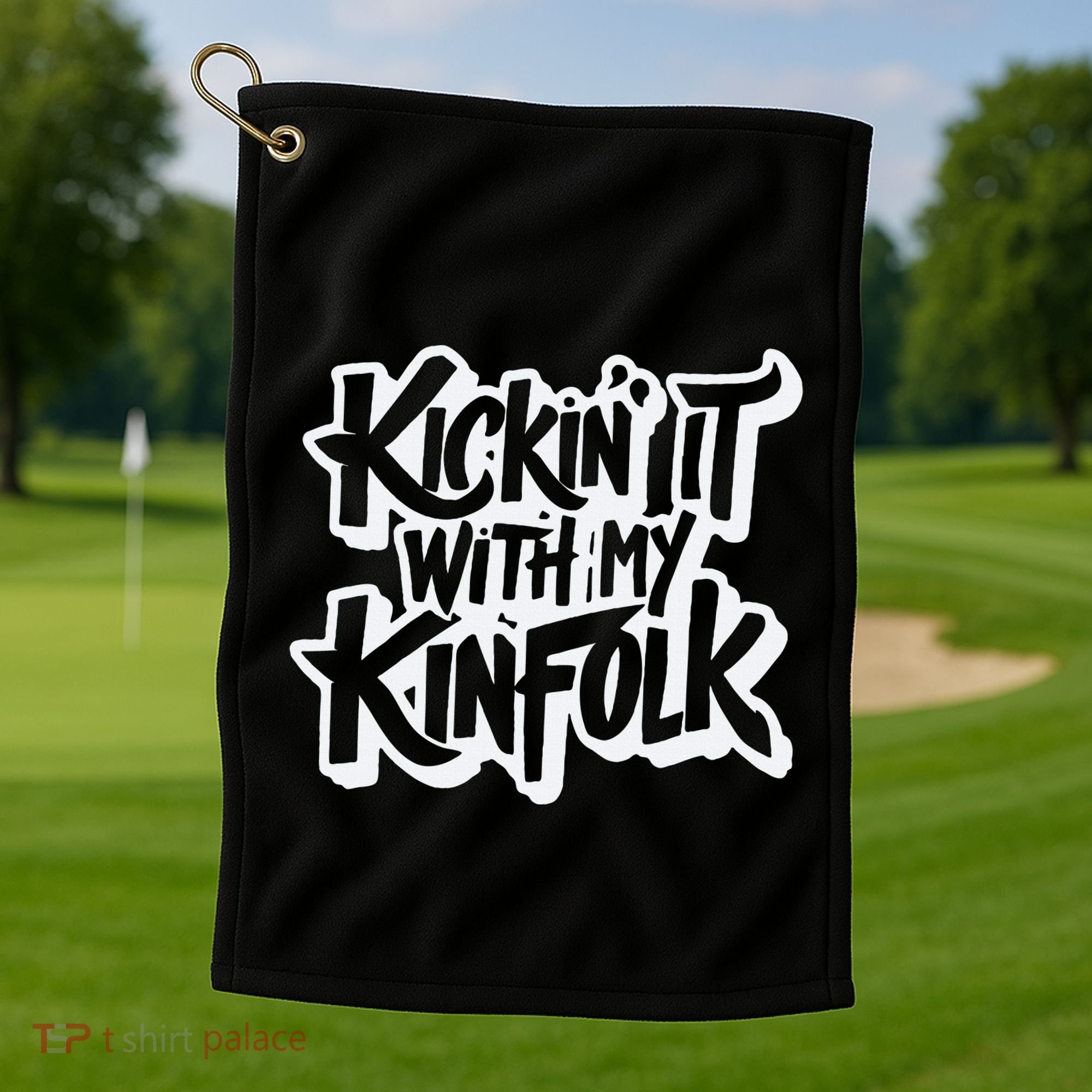 Kickin It With My Kinfolk Family Reunion Golf Towel