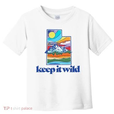 Keep It Wild Utah Vintage Nature Toddler T-Shirt