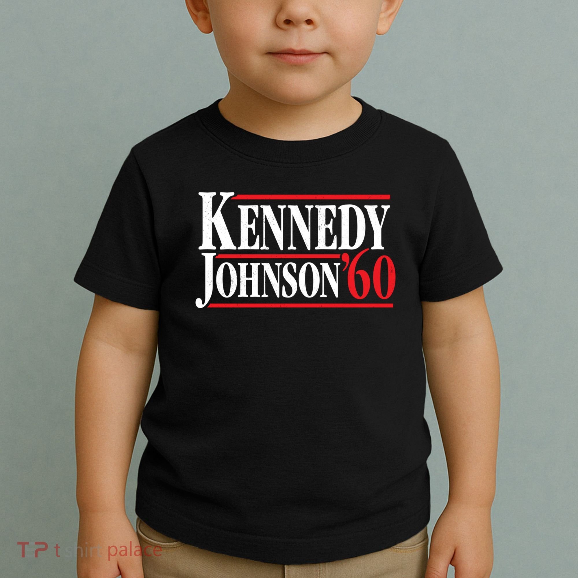 Kennedy Johnson 1960 Retro CampaignKennedy Johnson 1960 Retro Campaign Toddler T-Shirt