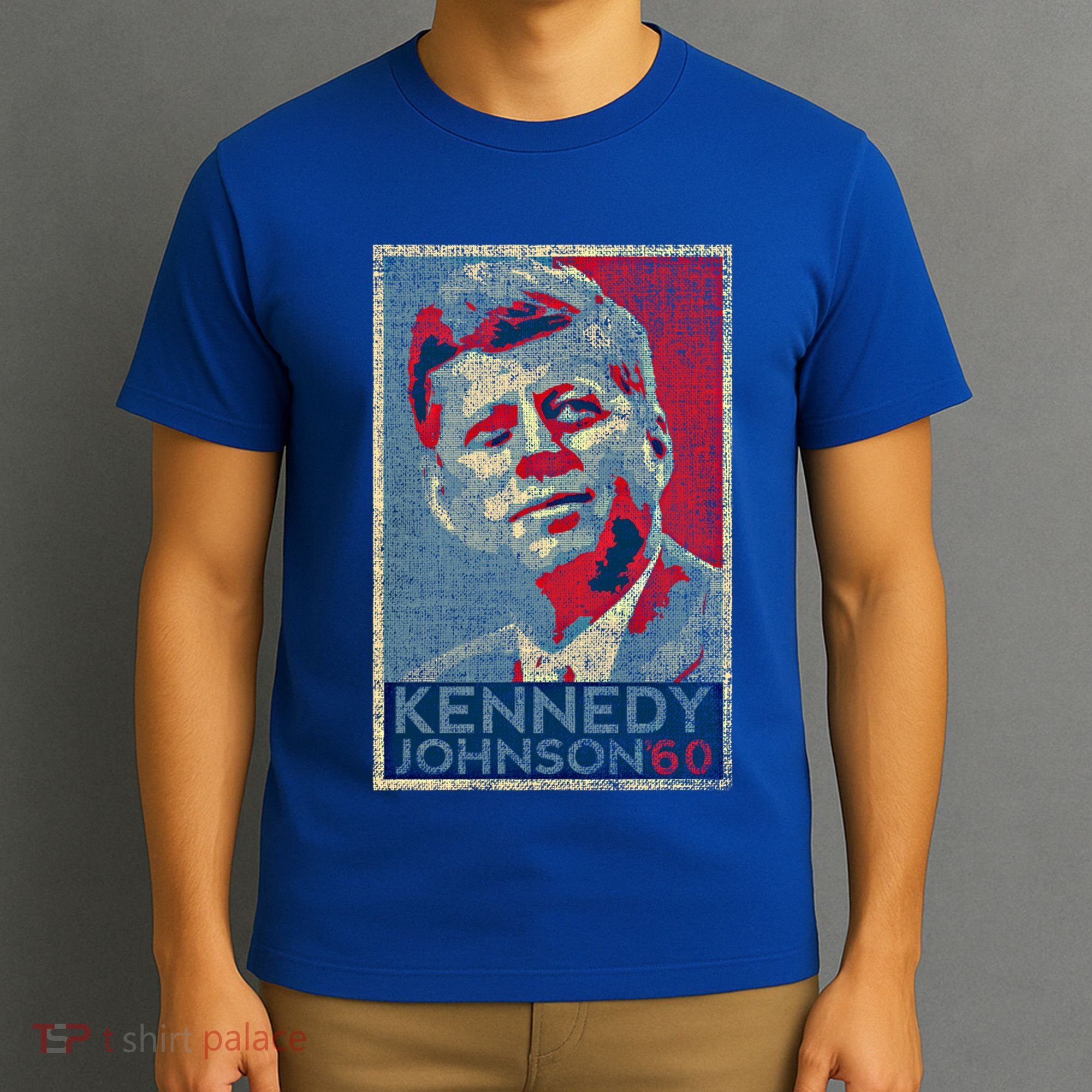 Kennedy Johnson 1960 Retro Campaign 4th Of July President Meaningful Gift T-Shirt