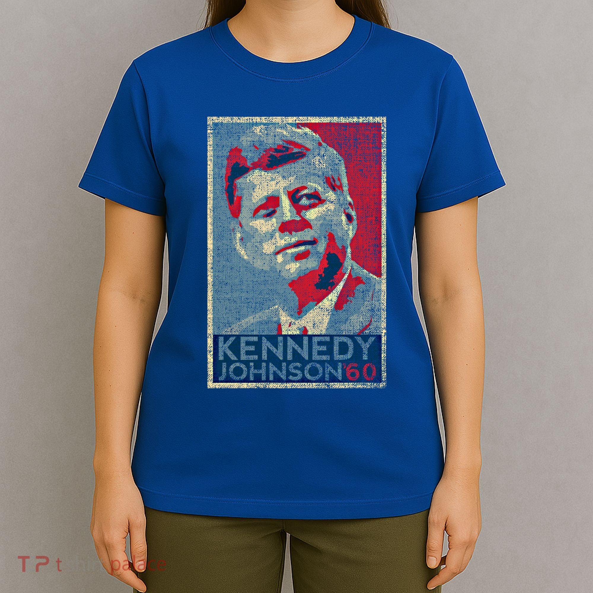 Kennedy Johnson 1960 Retro Campaign 4th Of July President Meaningful Gift T-Shirt