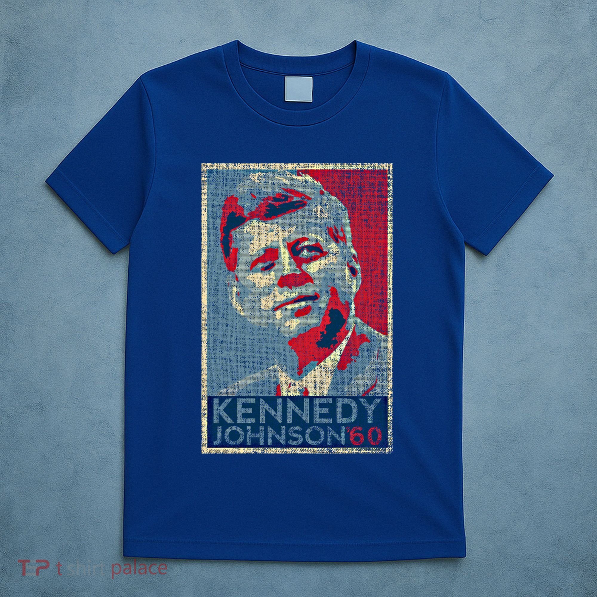 Kennedy Johnson 1960 Retro Campaign 4th Of July President Meaningful Gift T-Shirt