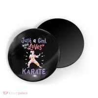 Karate Just A Girl Who Loves Karate Gift Magnet thumb 0