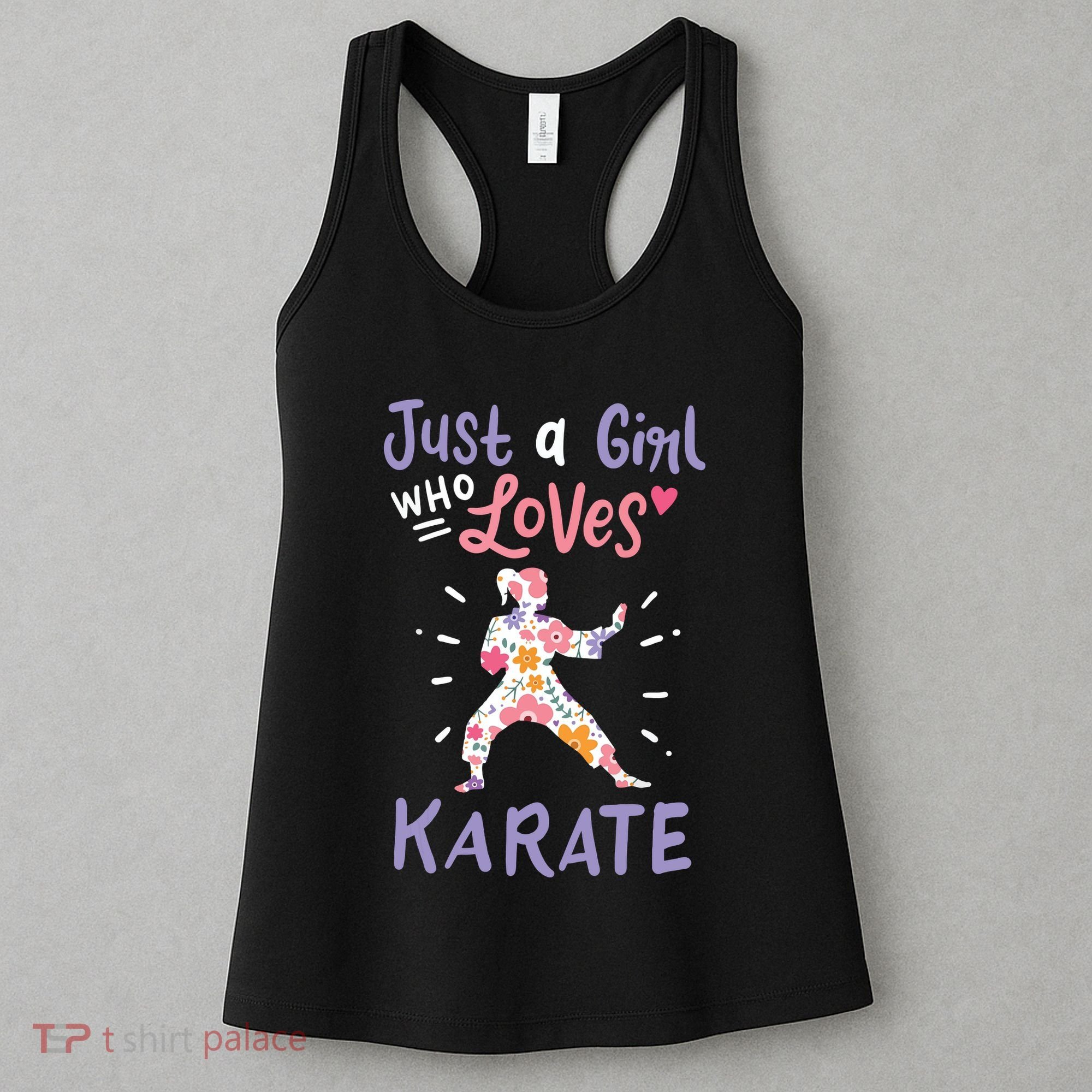 Karate Just A Girl Who Loves Karate Gift Women's Tank Top