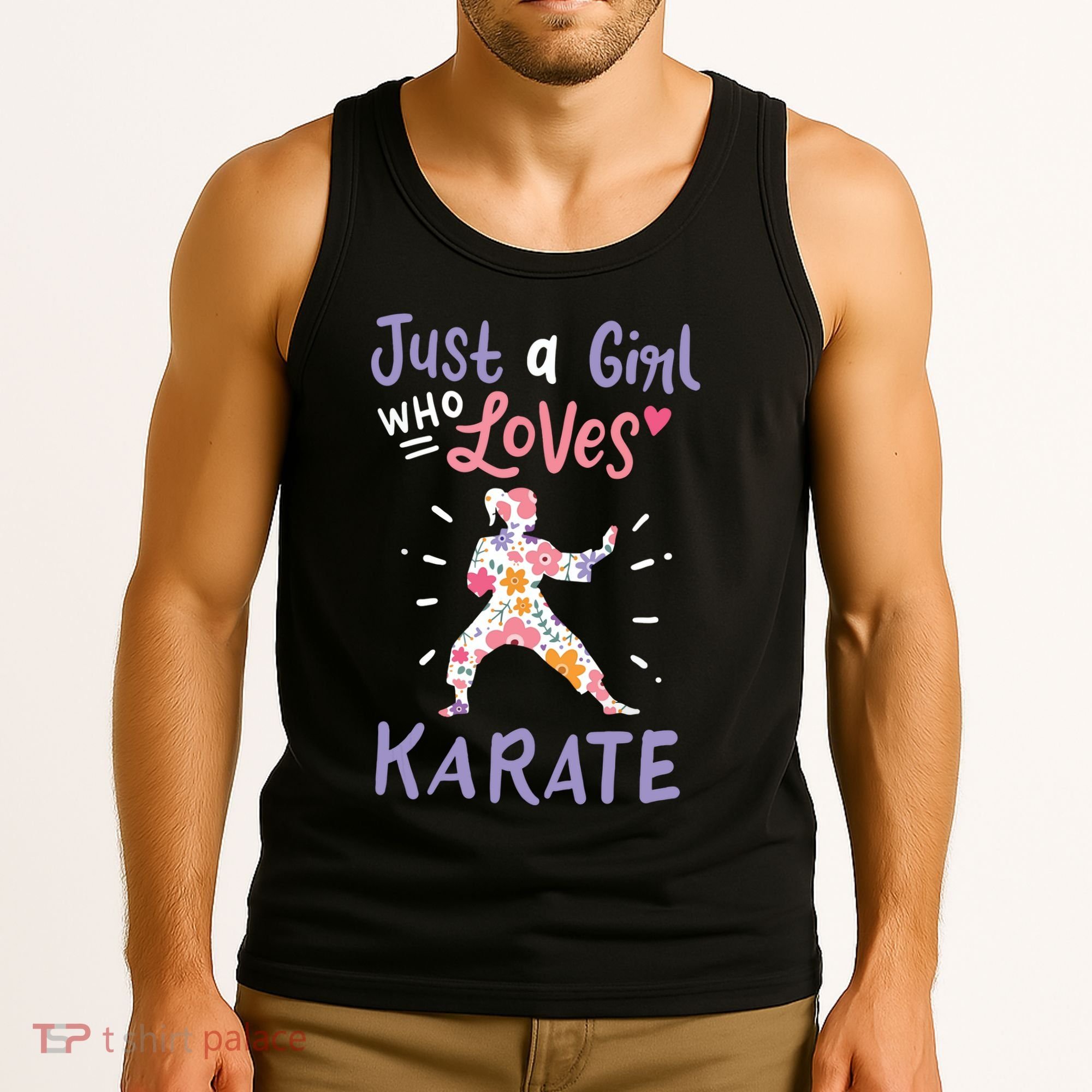 Karate Just A Girl Who Loves Karate Gift Tank Top