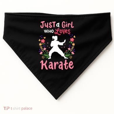 Karate Just A Who Loves Karate Gift USA-Made Doggie Bandana