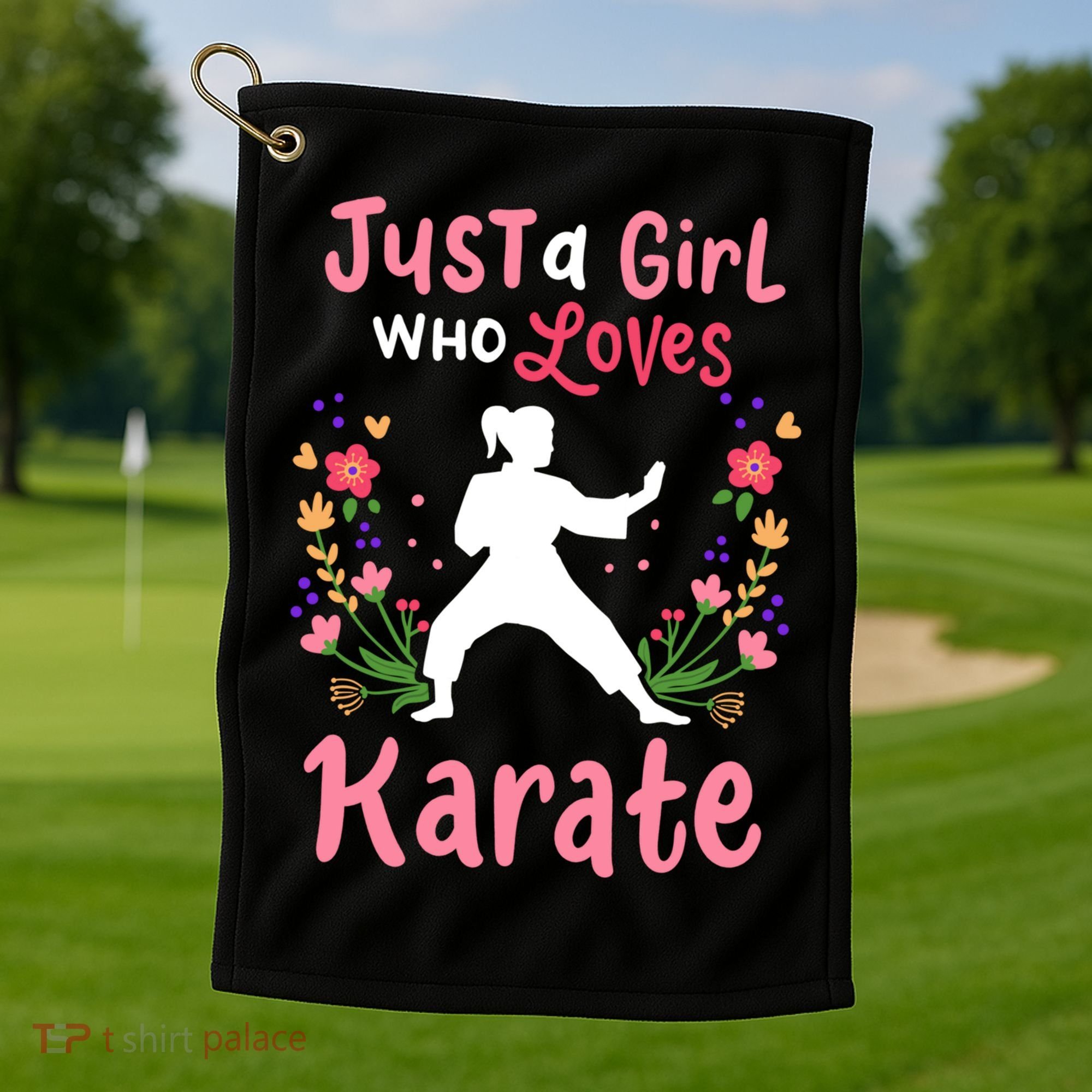 Karate Just A Who Loves Karate Gift Golf Towel