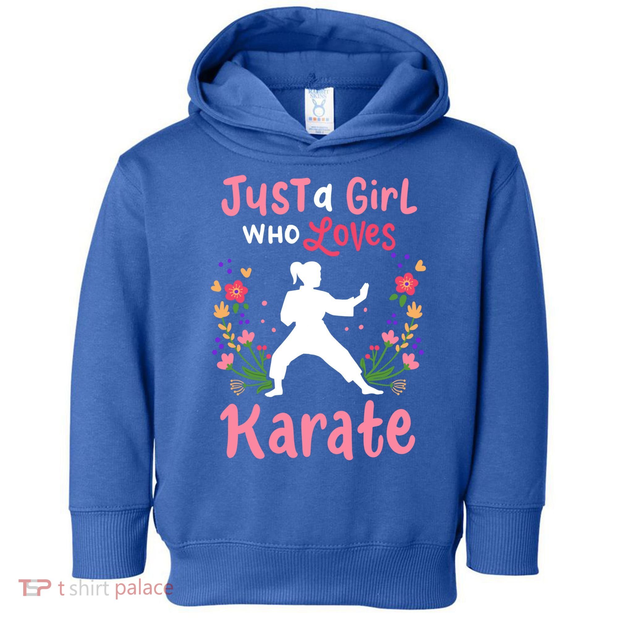 Karate Just A Who Loves Karate Gift Toddler Hoodie
