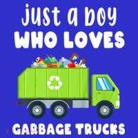 Kids Just A Boy Who Loves Garbage Trucks Baby Bodysuit thumb 2