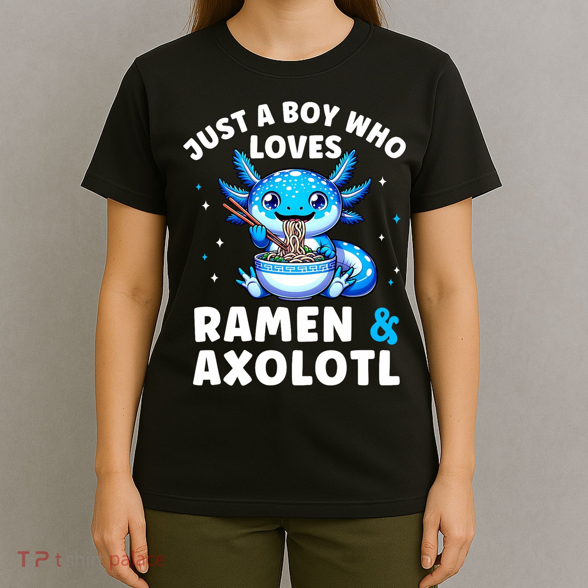 Kawaii Just A Boy Who Loves Axolotl Ramen Cutecore  T-Shirt