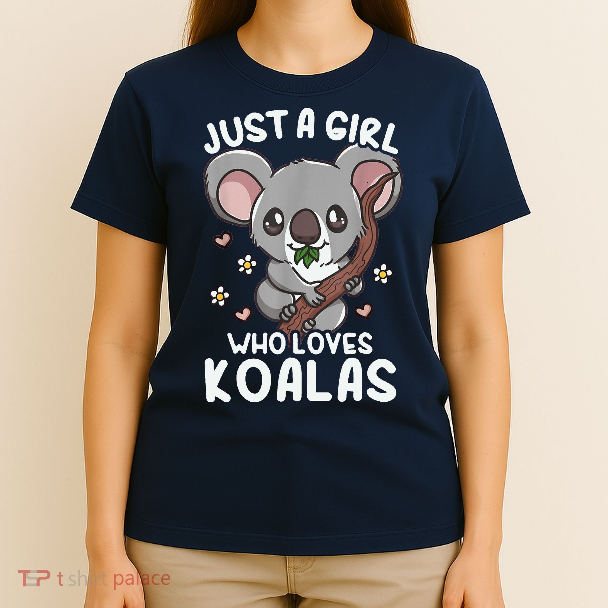 Koala Just A Girl Who Loves Koalas T-Shirt