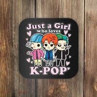 KPop Just A Girl Who Loves KPop Korean Pop Band Coaster thumb 0