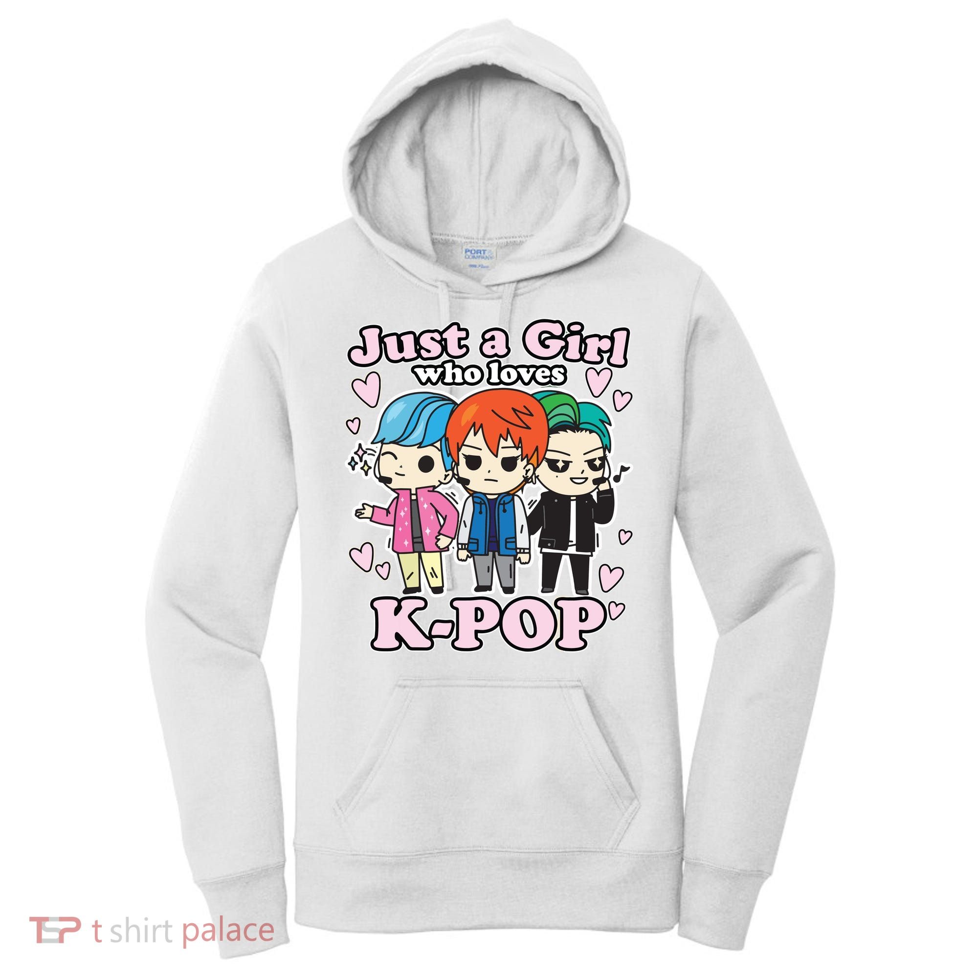 KPop Just A Girl Who Loves KPop Korean Pop Band Women's Hoodie