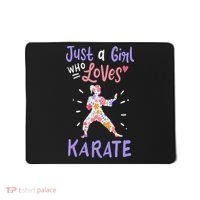 Karate Just A Girl Who Loves Karate Gift Mousepad thumb 0