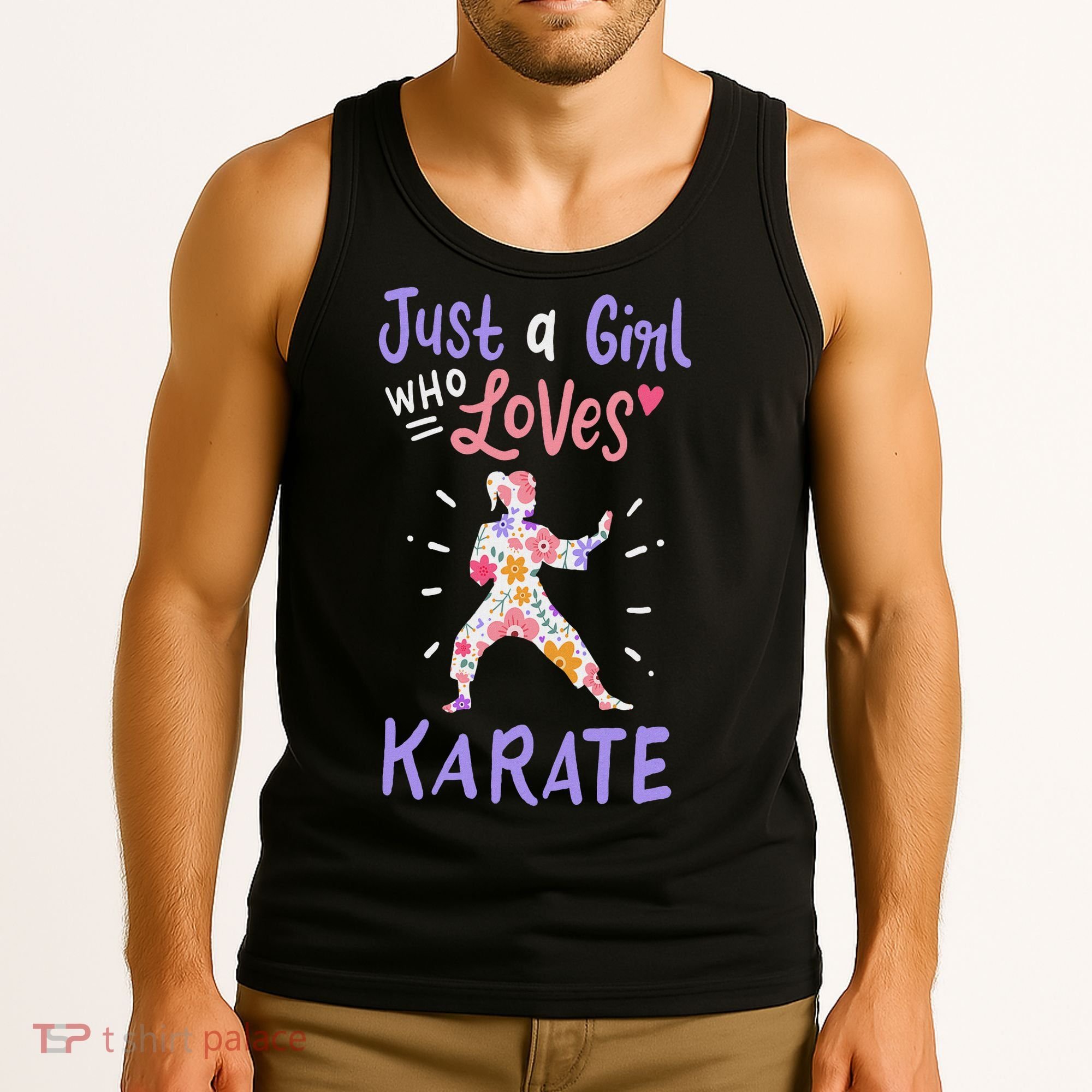 Karate Just A Girl Who Loves Karate Gift Tank Top