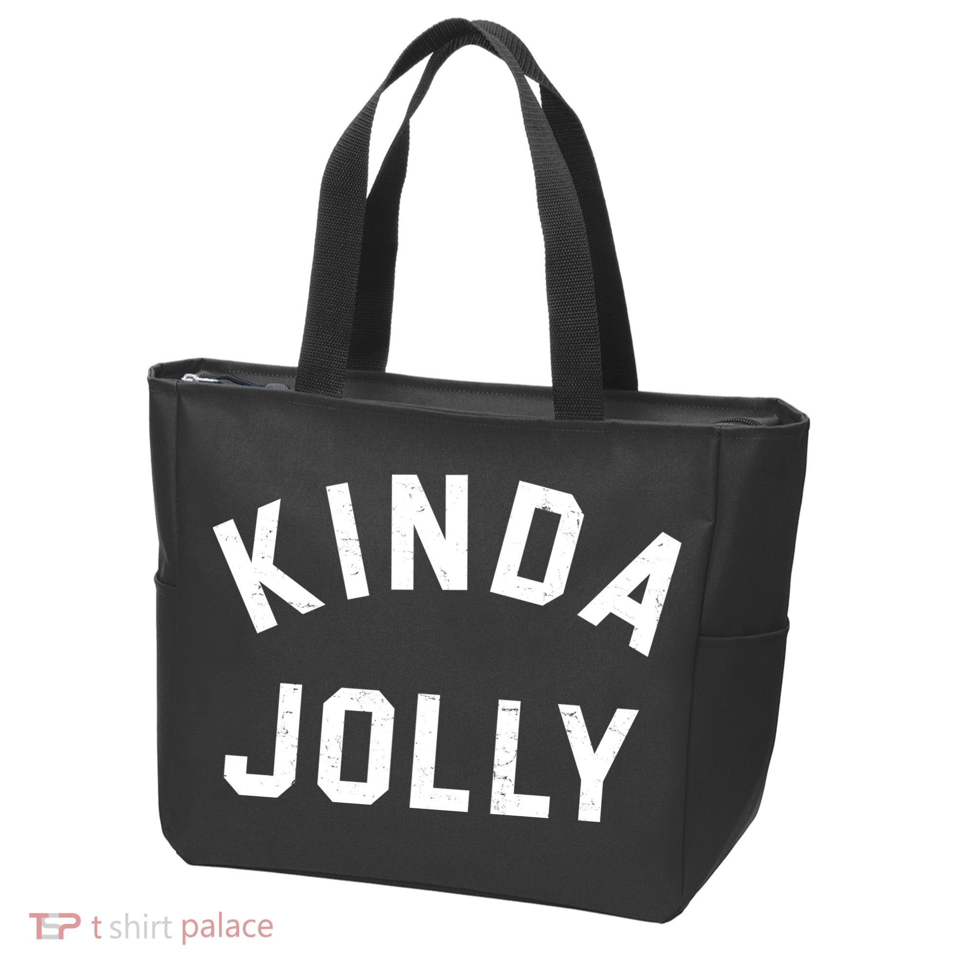 Kinda Jolly Funny Christmas Holiday Tote Bag