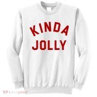 Kinda Jolly Funny Christmas Holiday Sweatshirt thumb 0