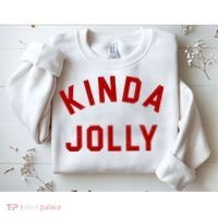 Kinda Jolly Funny Christmas Holiday Sweatshirt thumb 2