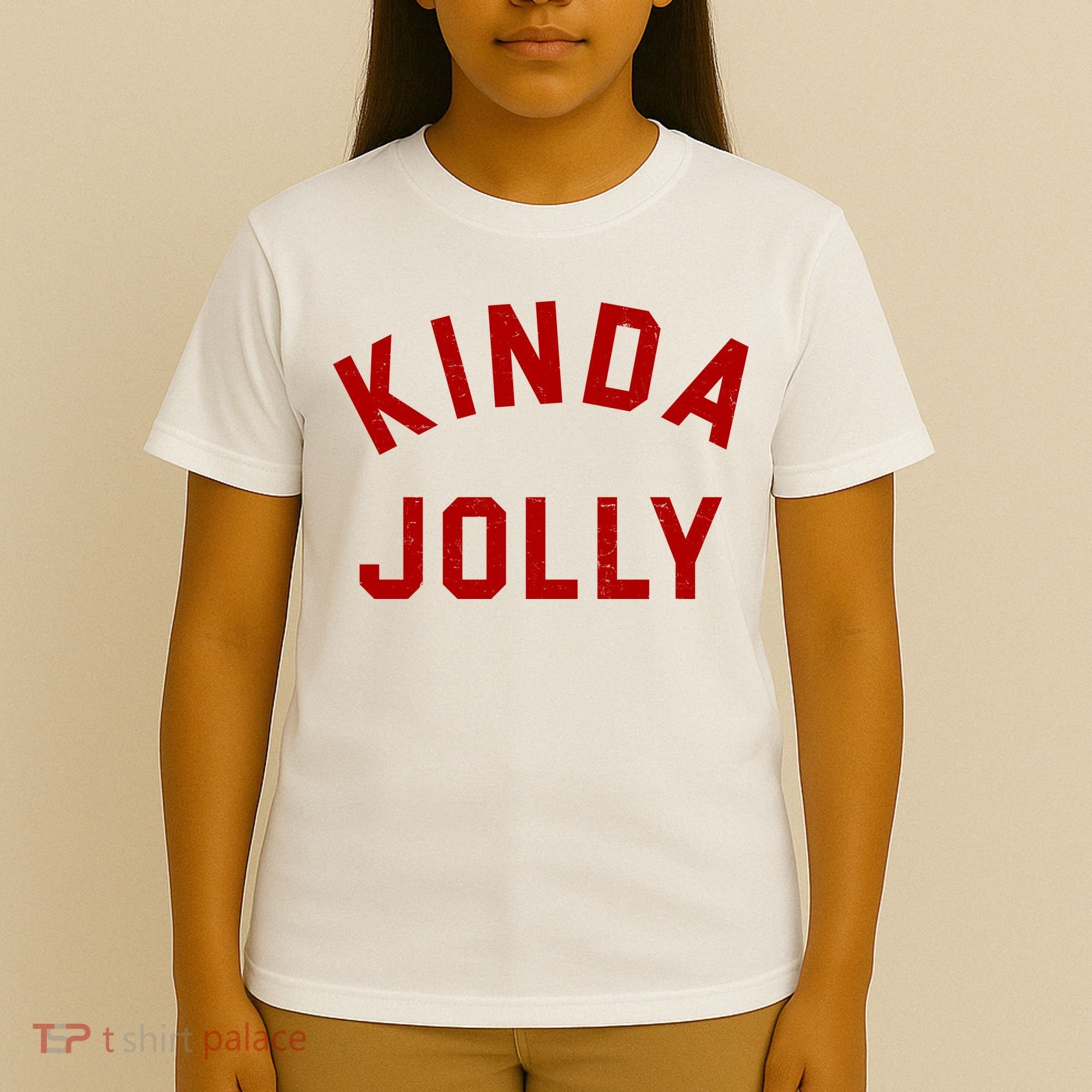 Kinda Jolly Funny Christmas Holiday T-Shirt