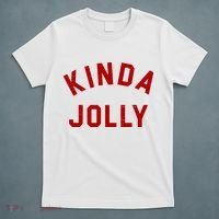 Kinda Jolly Funny Christmas Holiday T-Shirt thumb 5