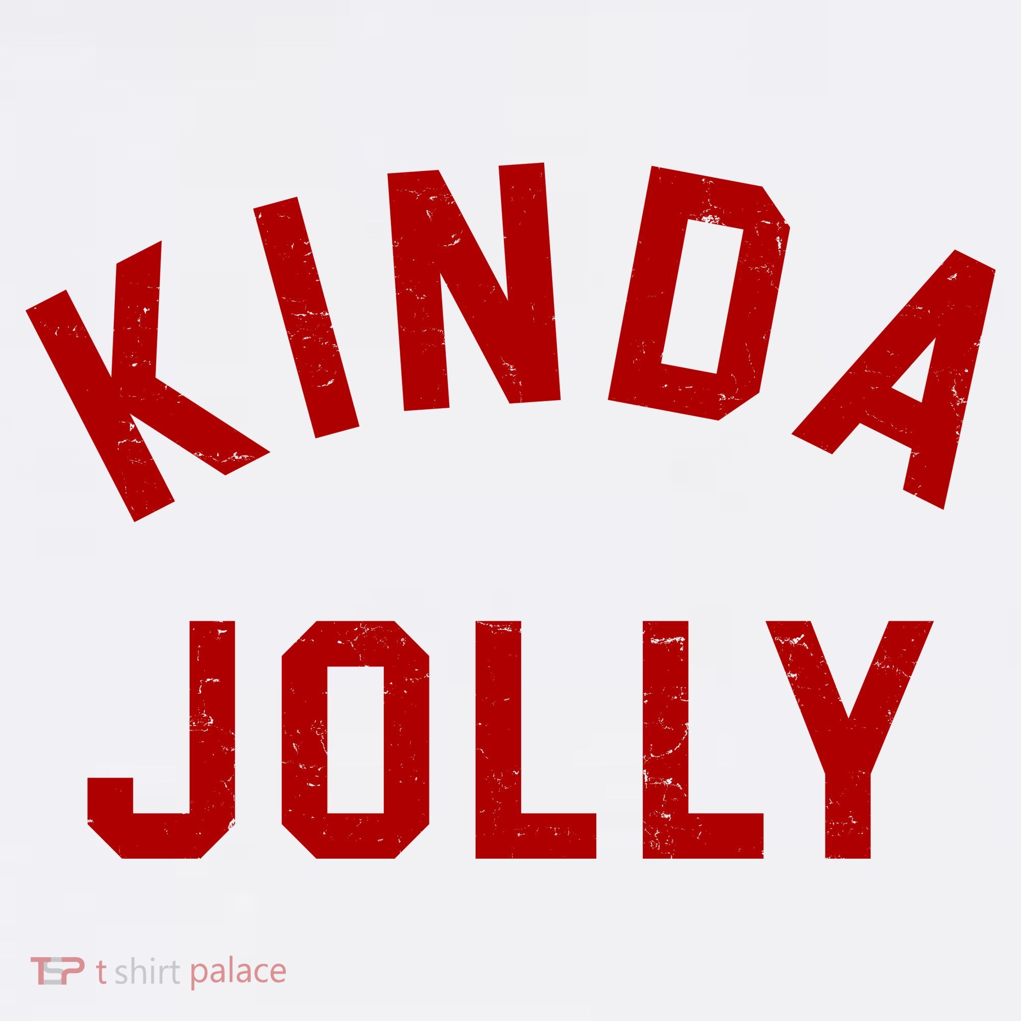 Kinda Jolly Funny Christmas Holiday Women's Hoodie
