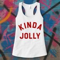 Kinda Jolly Funny Christmas Holiday Women's Tank Top thumb 3