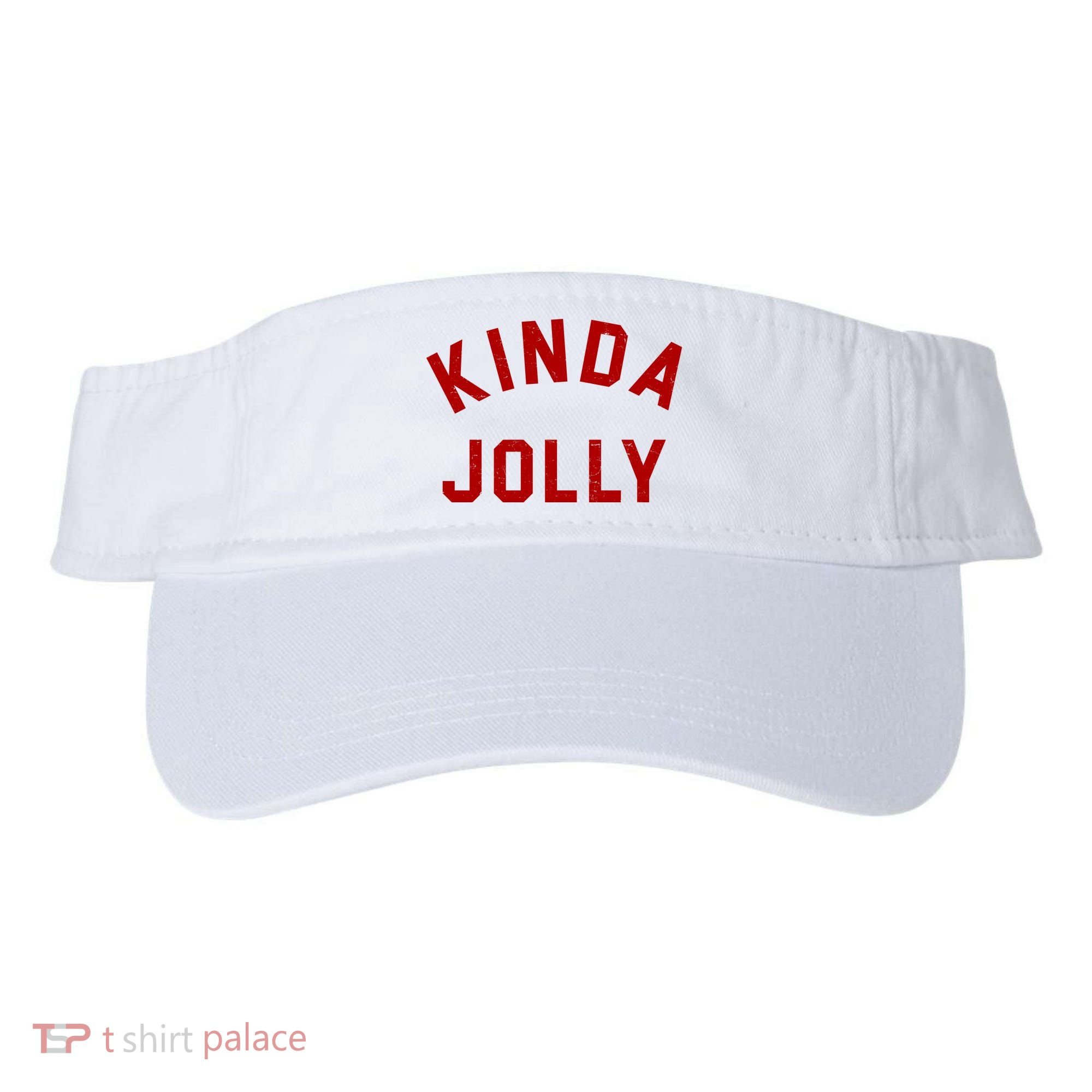 Kinda Jolly Funny Christmas Holiday Visor