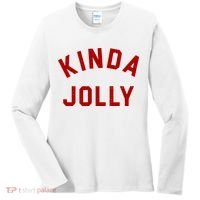 Kinda Jolly Funny Christmas Holiday Women's Long Sleeve Shirt thumb 0
