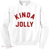 Kinda Jolly Funny Christmas Holiday Kids Sweatshirt thumb 0