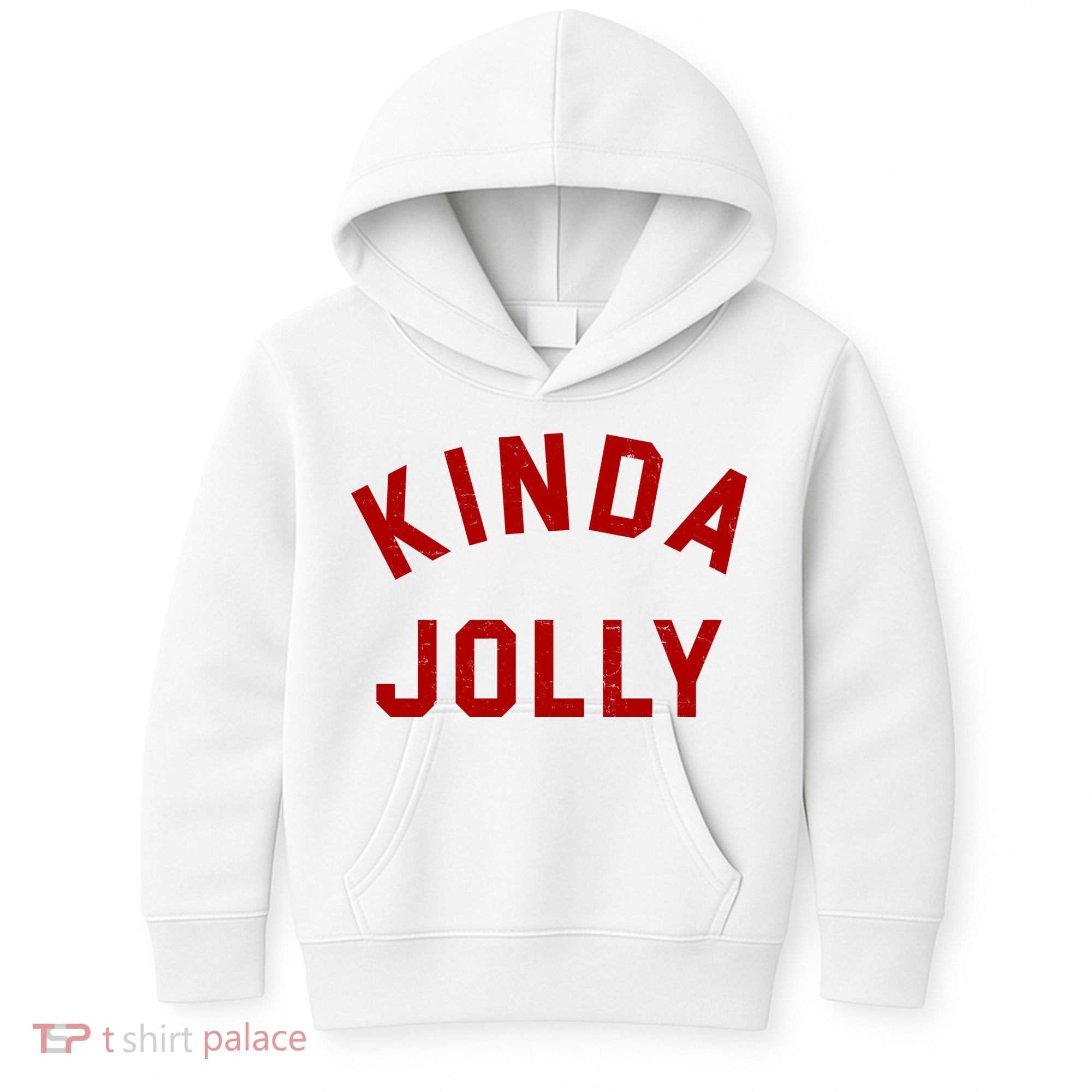 Kinda Jolly Funny Christmas Holiday Kids Hoodie
