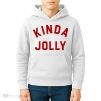 Kinda Jolly Funny Christmas Holiday Kids Hoodie thumb 4