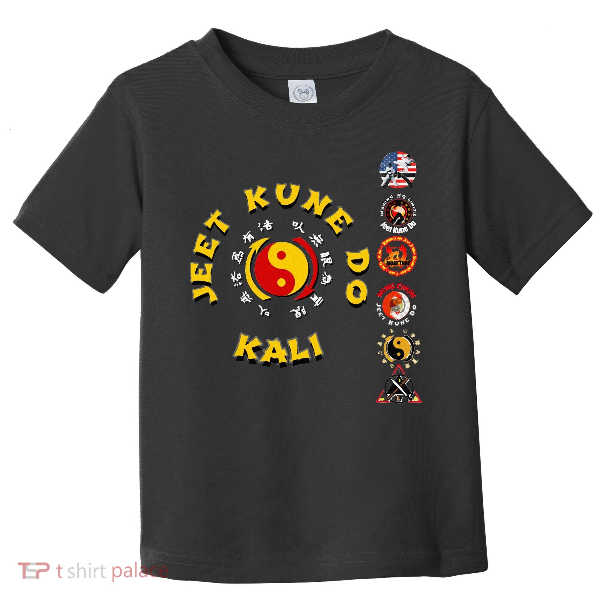 Karate JKD Jeet Kune Do Kali MMA Boxing MuayThai Toddler T-Shirt