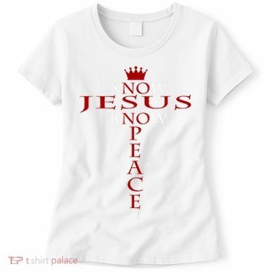 Know Jesus Know Peace Religious Christ Christian Women's T-Shirt