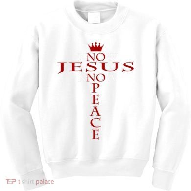 Know Jesus Know Peace Religious Christ Christian Kids Sweatshirt