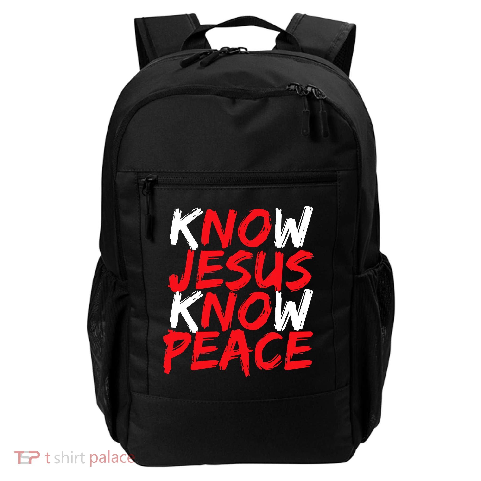 Know Jesus Know Peace No Jesus No Peace Faith God Backpack