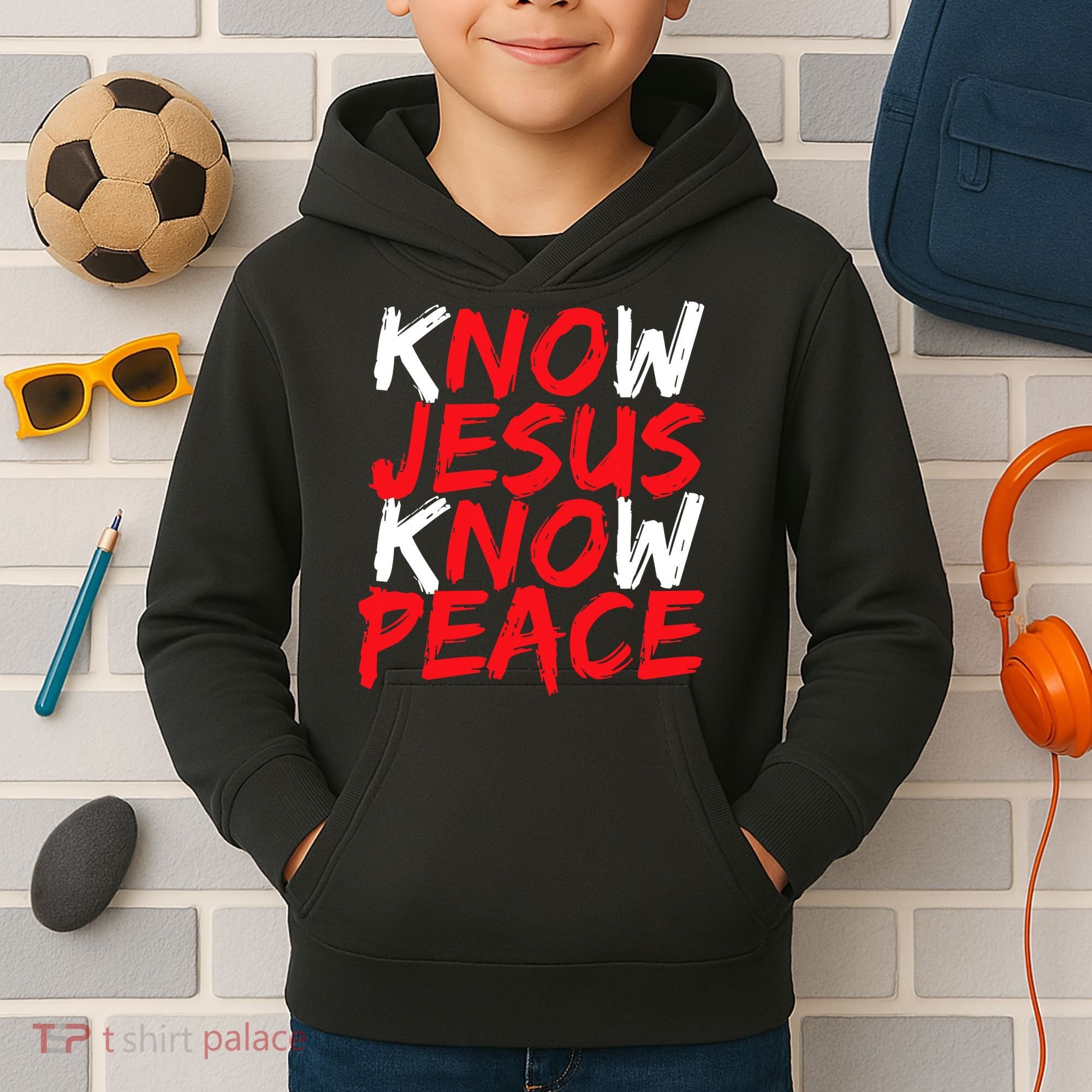 Know Jesus Know Peace No Jesus No Peace Faith God Kids Hoodie