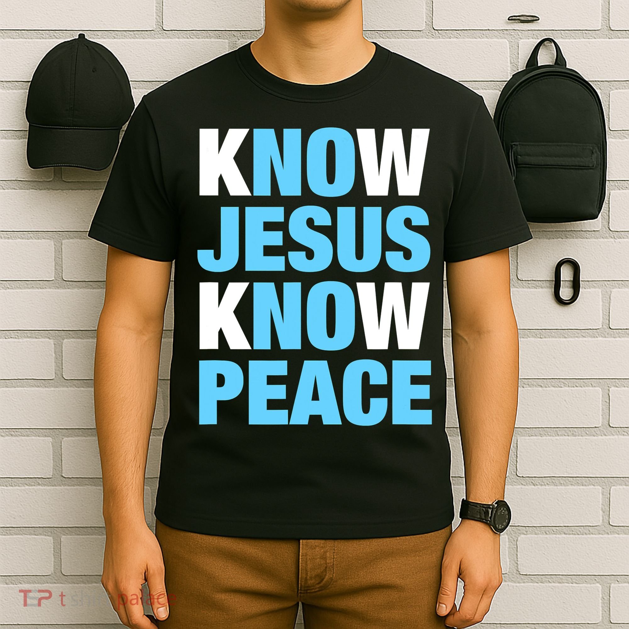 Know Jesus Know Peace No Jesus No Peace Faith God T-Shirt