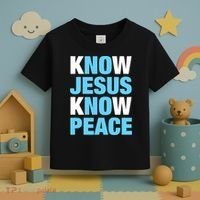 Know Jesus Know Peace No Jesus No Peace Faith God Toddler T-Shirt thumb 3