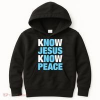 Know Jesus Know Peace No Jesus No Peace Faith God Kids Hoodie thumb 0
