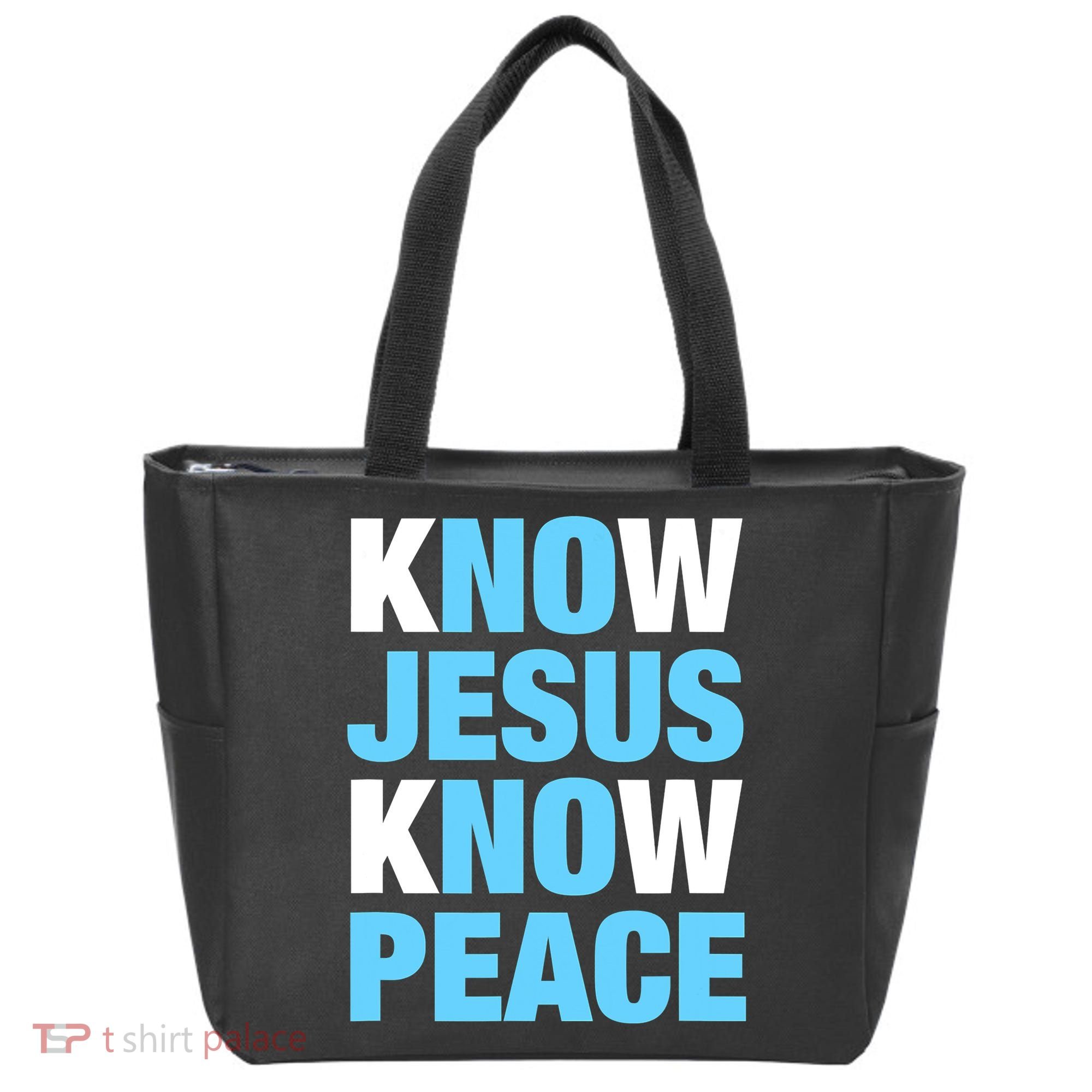Know Jesus Know Peace No Jesus No Peace Faith God Tote Bag